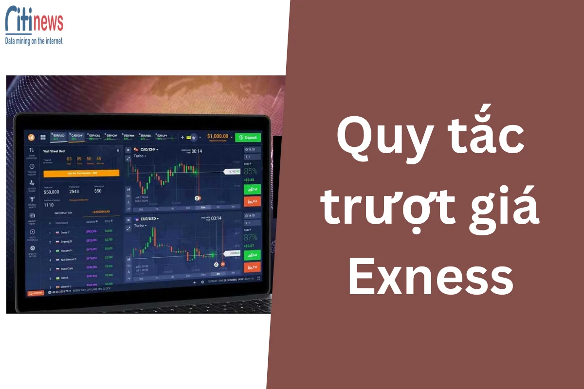 Quy tắc trượt giá Exness: Giải pháp an toàn cho giao dịch