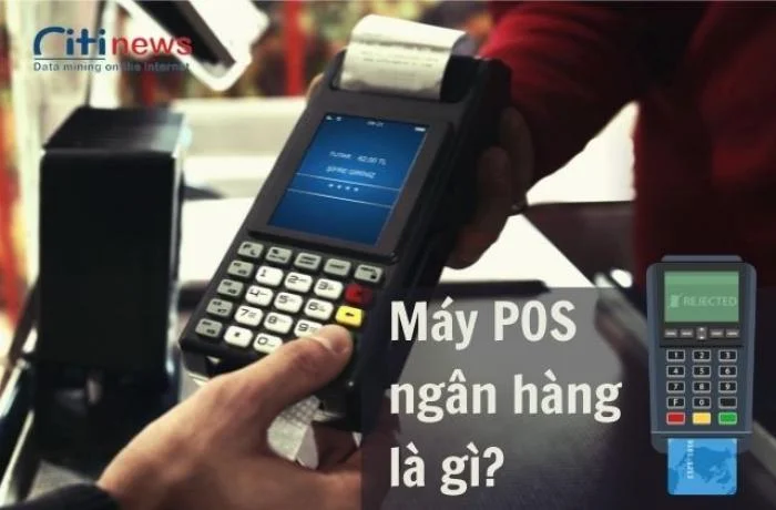 Máy POS là gì & Việc sử dụng máy POS có bị tính phí không?