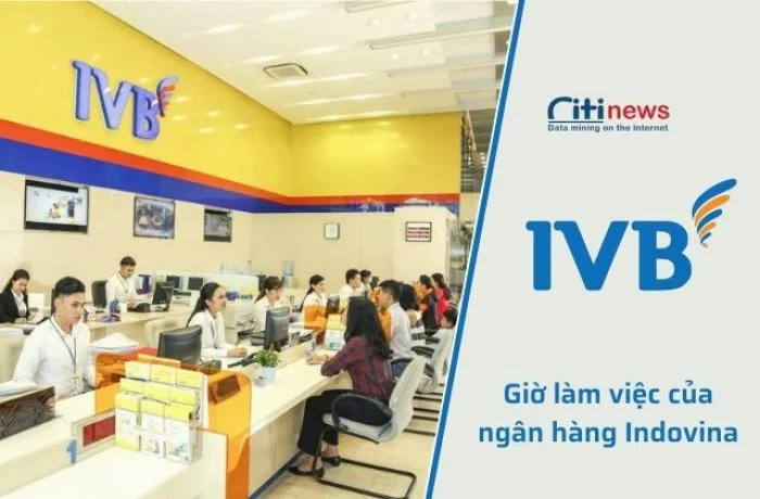 Giờ làm việc của ngân hàng Indovina [Cập nhật mới nhất]