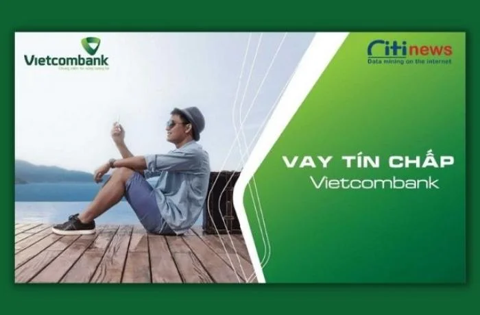 Điều kiện và thủ tục vay vốn tín chấp ngân hàng Vietcombank