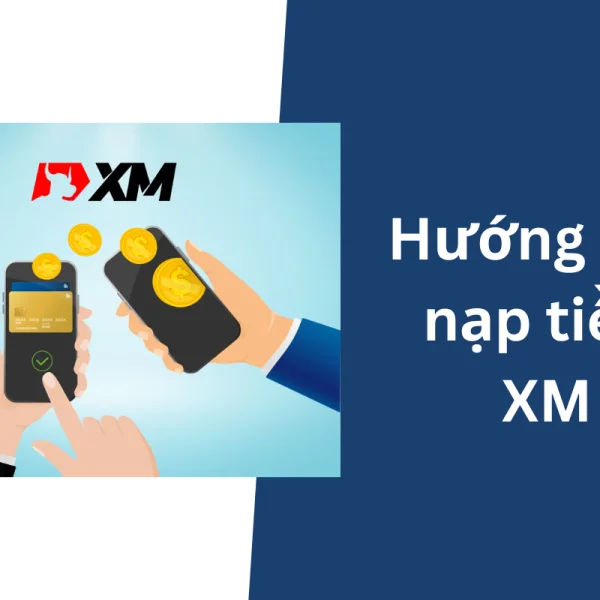 Hướng dẫn 4 cách nạp tiền XM nhanh chóng & chi tiết nhất