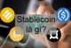 Stablecoin là gì? Review top 6 stablecoin phổ biến hiện nay