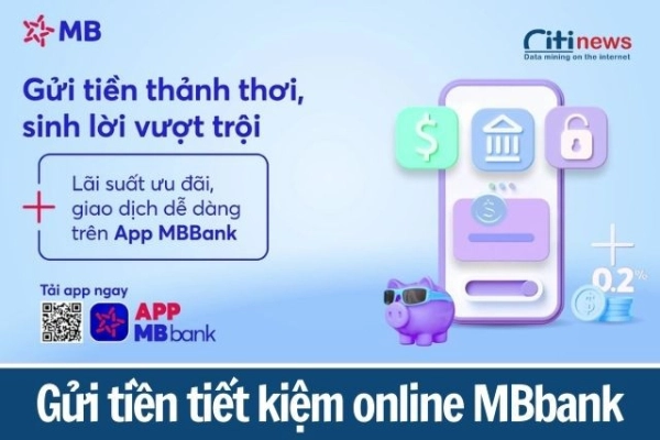 Gửi tiết kiệm MBbank - Những điều bạn cần phải biết?