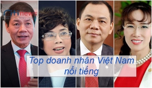 Top 10 các doanh nhân Việt Nam nổi tiếng giàu nhất 2024