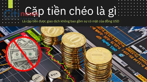 cac-cap-tien-cheo-trong-forex