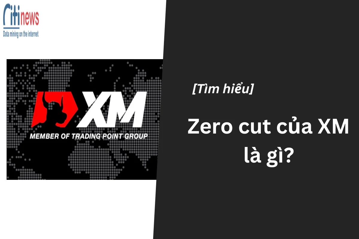 Zero cut của XM là gì? Cách cài đặt số dư tài khoản âm về 0