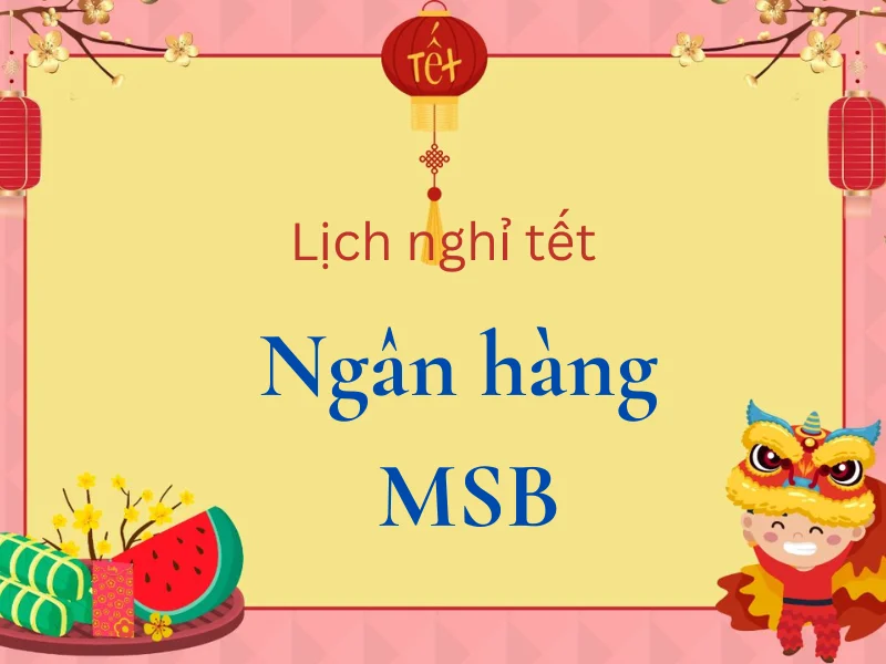 lich-nghi-tet-msb